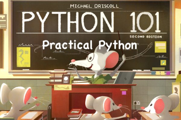 Python 103 - Practical Python